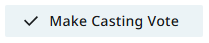 make casting vote.png